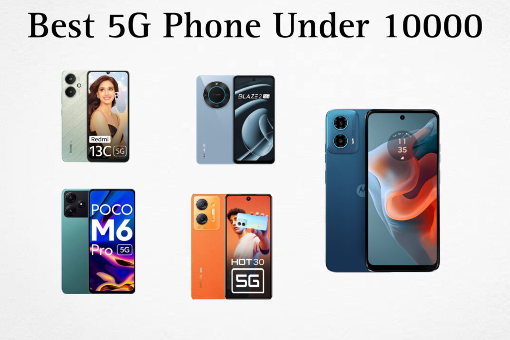 5G Phone Under 10000