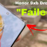 Honor 9xb Drop Test - Failed